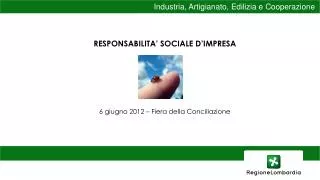 Industria, Artigianato, Edilizia e Cooperazione