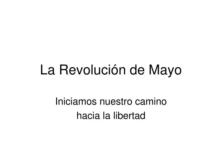 la revoluci n de mayo