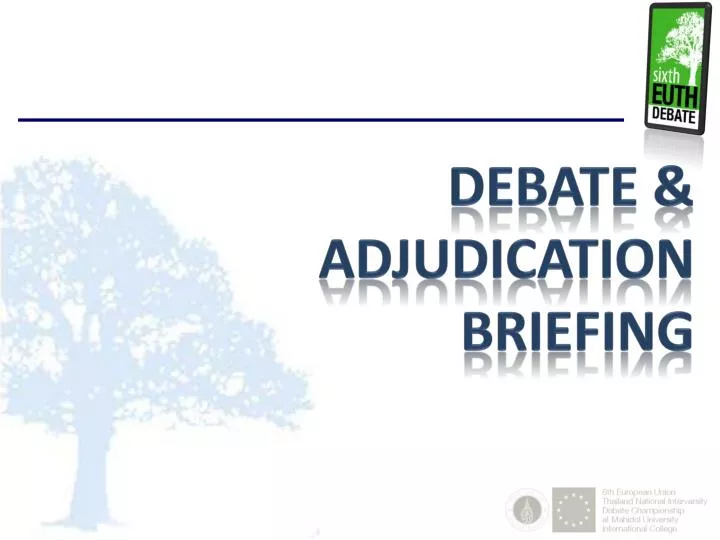 debate adjudication briefing