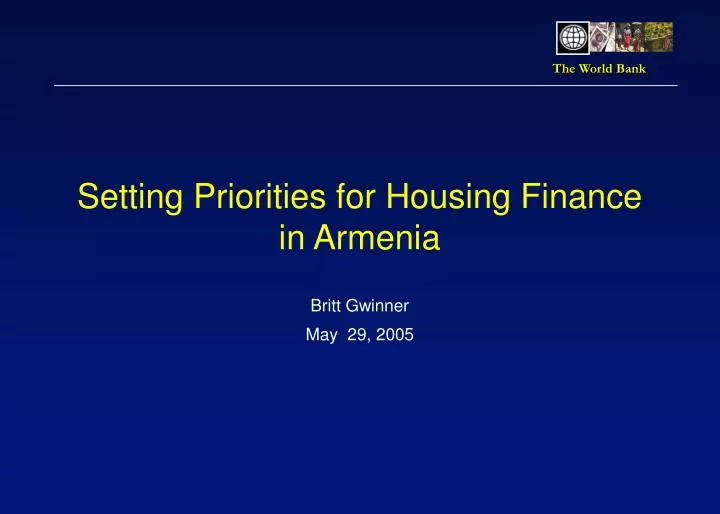 setting priorities for housing finance in armenia