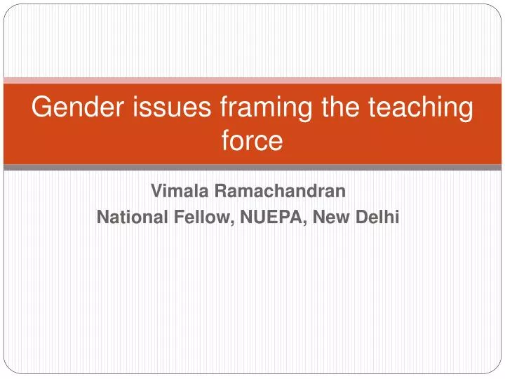 gender issues framing the teaching force