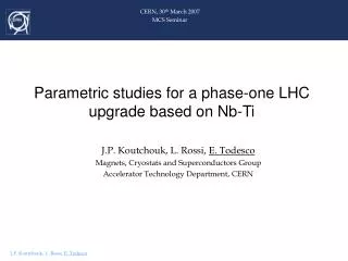 Parametric studies for a phase-one LHC upgrade based on Nb-Ti