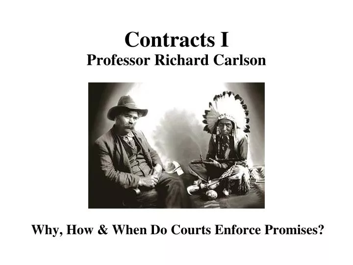 contracts i professor richard carlson