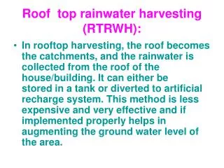 Roof  top rainwater harvesting (RTRWH):