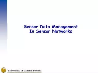 Sensor Data Management In Sensor Networks