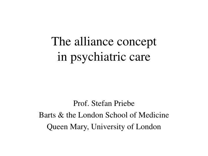 the alliance concept in psychiatric care