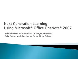 Next Generation Learning Using Microsoft® Office OneNote® 2007