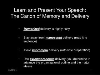Learn and Present Your Speech: The Canon of Memory and Delivery