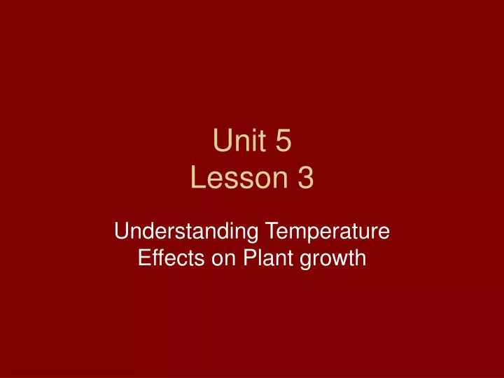 unit 5 lesson 3