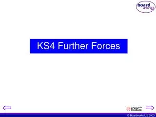 KS4 Further Forces