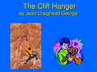The Cliff Hanger by Jean Craighead George