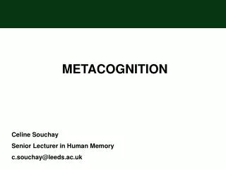 METACOGNITION