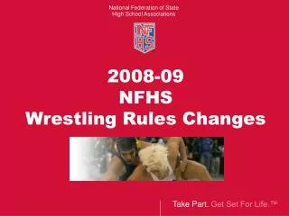 2008-09 NFHS Wrestling Rules Changes