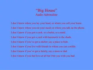 “Big House” Audio Adrenaline