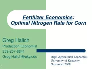Fertilizer Economics : Optimal Nitrogen Rate for Corn