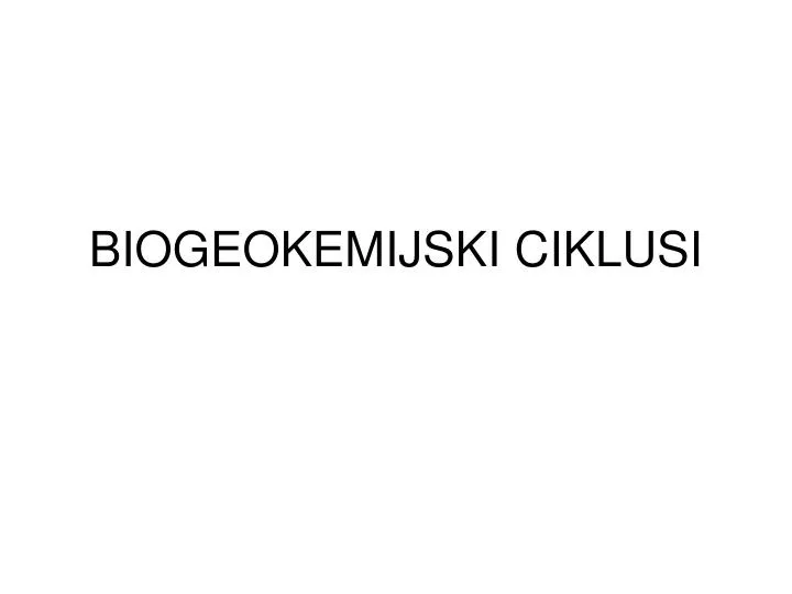 biogeokemijski ciklusi