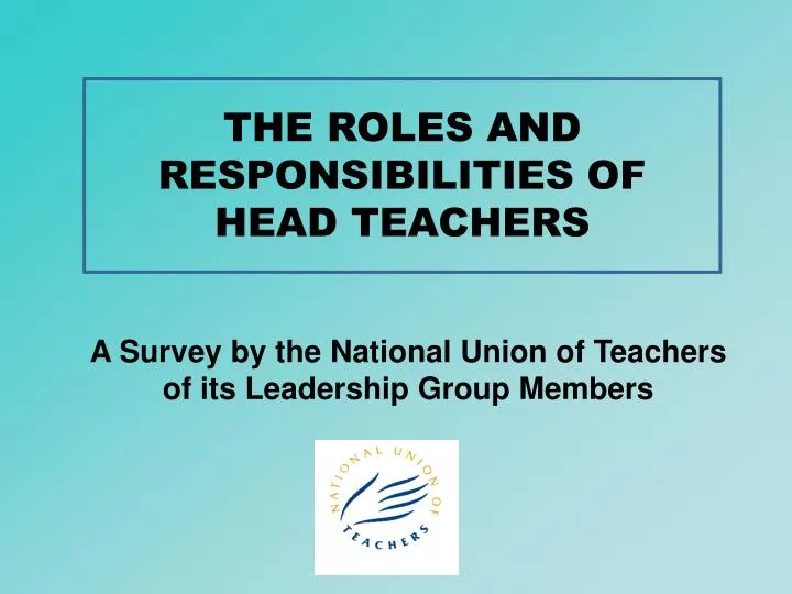 the roles and responsibilities of head teachers