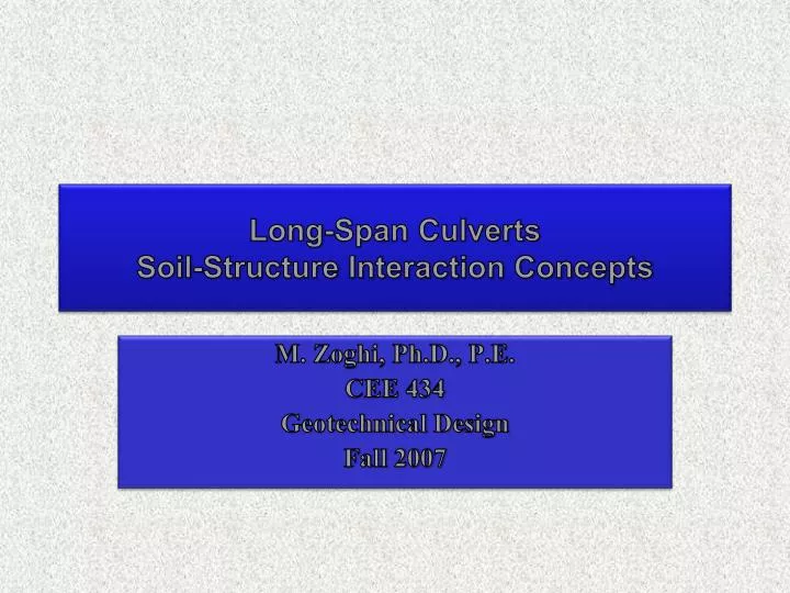 long span culverts soil structure interaction concepts
