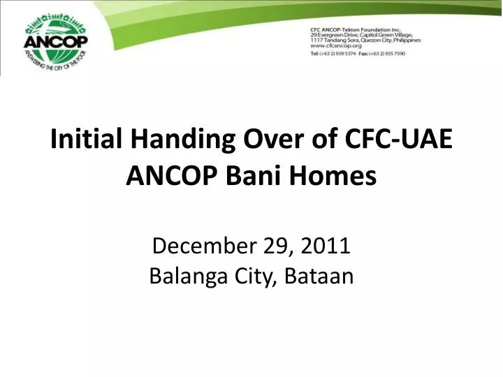 initial handing over of cfc uae ancop bani homes december 29 2011 balanga city bataan