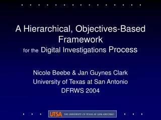 A Hierarchical, Objectives-Based Framework for the Digital Investigations Process