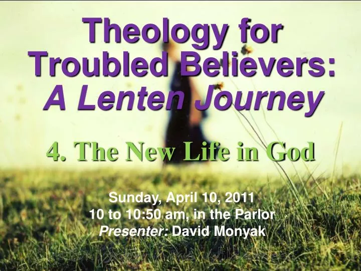 theology for troubled believers a lenten journey