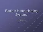 Radiant Home Heating Systems - slide 1