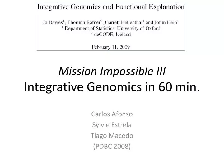 mission impossible iii integrative genomics in 60 min