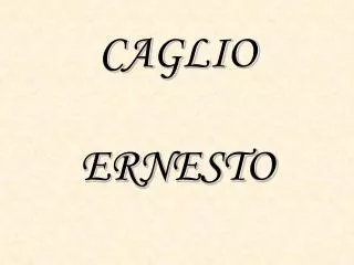 CAGLIO ERNESTO