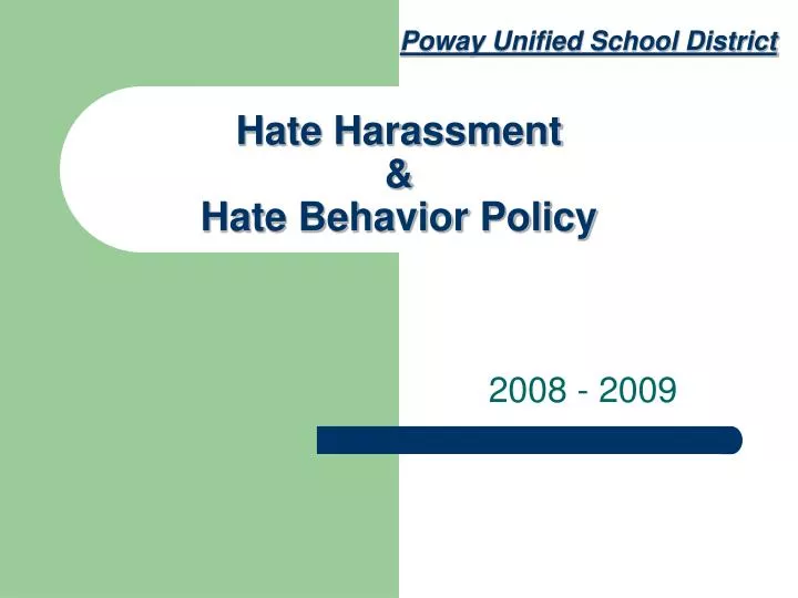 hate harassment hate behavior policy