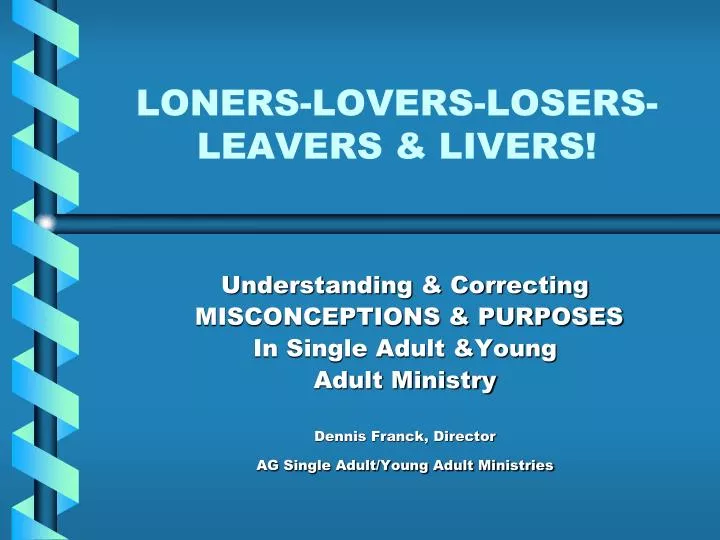 loners lovers losers leavers livers