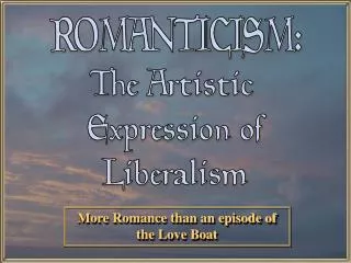 The Artistic Expression of Liberalism