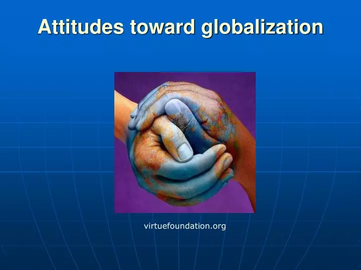 attitudes toward globalization