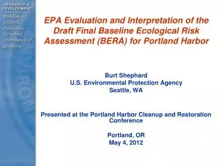 EPA Evaluation and Interpretation of the Draft Final Baseline Ecological Risk Assessment (BERA) for Portland Harbor