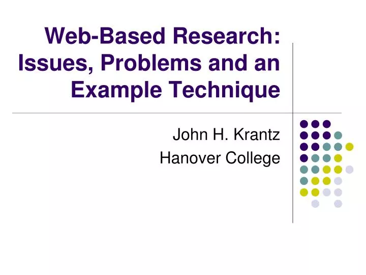 web based research issues problems and an example technique