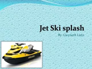 Jet Ski splash