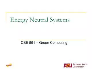 Energy Neutral Systems