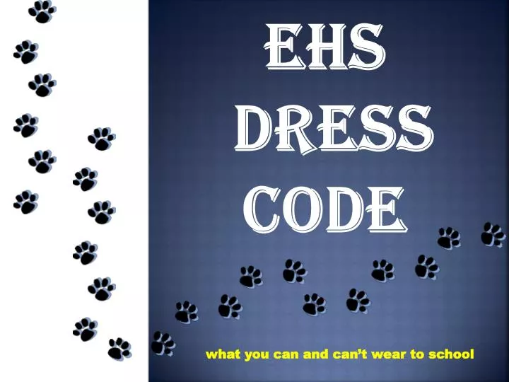 ehs dress code