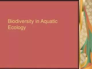 Biodiversity in Aquatic Ecology