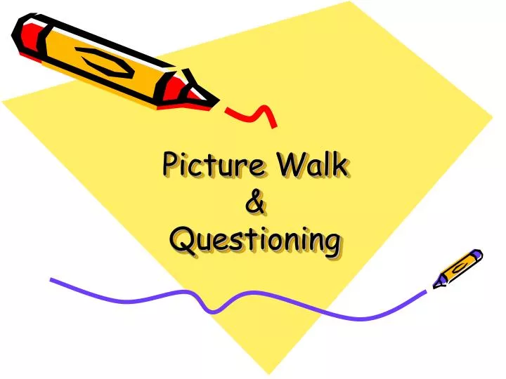 picture walk questioning
