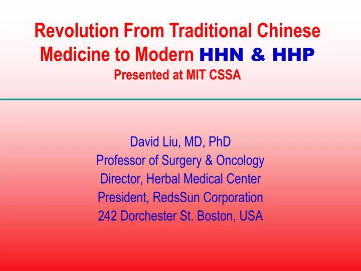 revolution from traditional chinese medicine to modern hhn hhp presented at mit cssa
