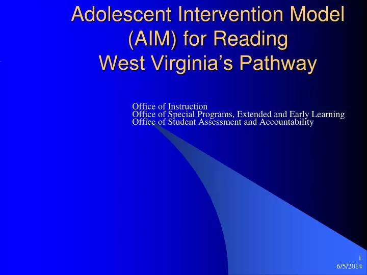 adolescent intervention model aim for reading west virginia s pathway