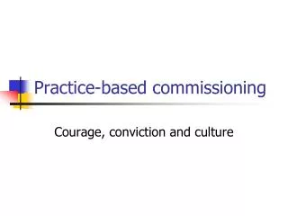 Practice-based commissioning