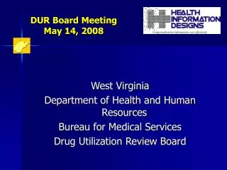 DUR Board Meeting May 14, 2008
