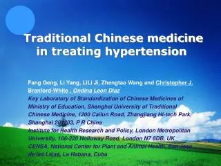 Traditional Chinese medicine in treating hypertension