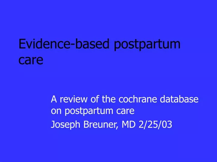 evidence based postpartum care