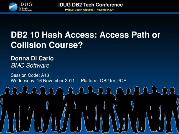 db2 10 hash access access path or collision course