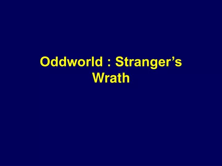 oddworld stranger s wrath