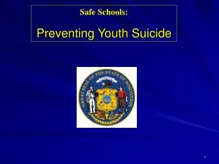 Safe Schools: Preventing Youth Suicide