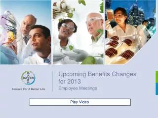Upcoming Benefits Changes for 2013