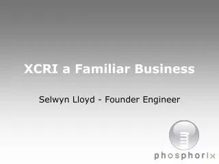 XCRI a Familiar Business